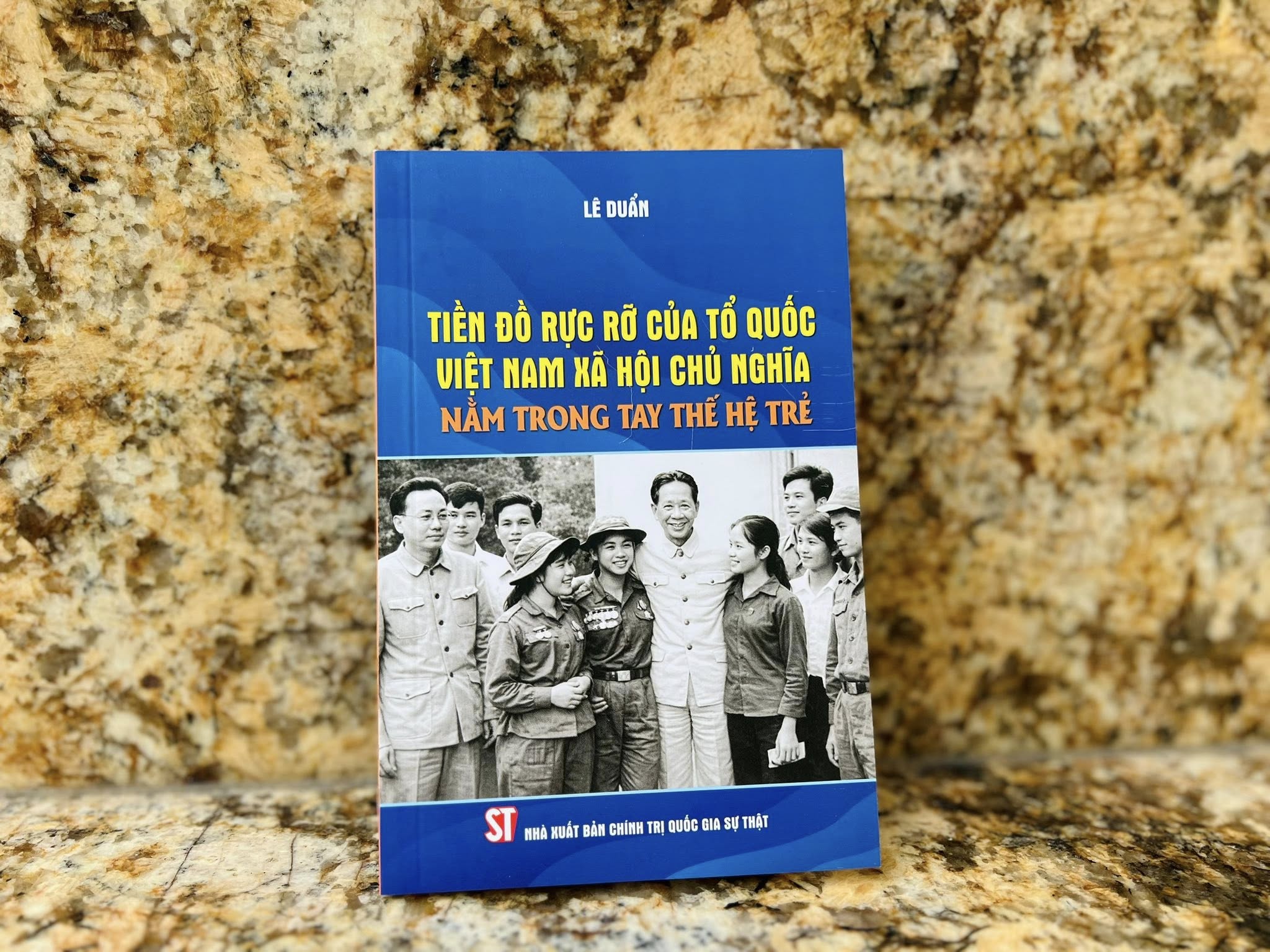 Khơi dậy niềm tin và khát vọng cống hiến của thế hệ trẻ Việt Nam qua cuốn sách của Tổng Bí thư Lê Duẩn